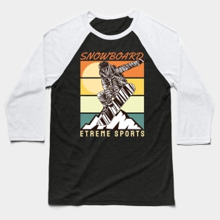 Snowboard - Extreme sports Baseball T-Shirt